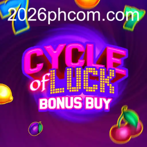 Cycle of Luck Bonus Buy: A New Gaming Sensation Inspired by 2026PH.COM