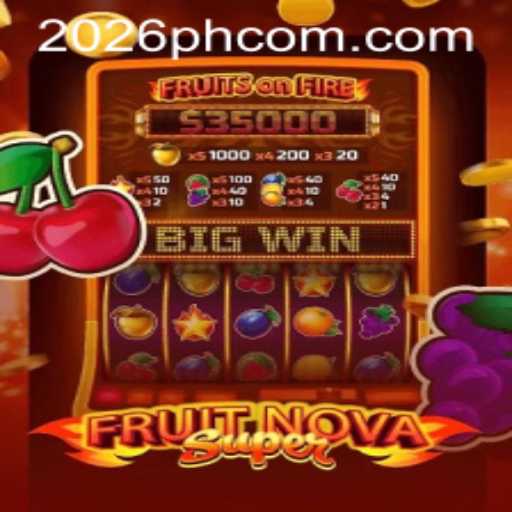 Exploring the Exciting World of FruitNovaSuper: A Comprehensive Guide