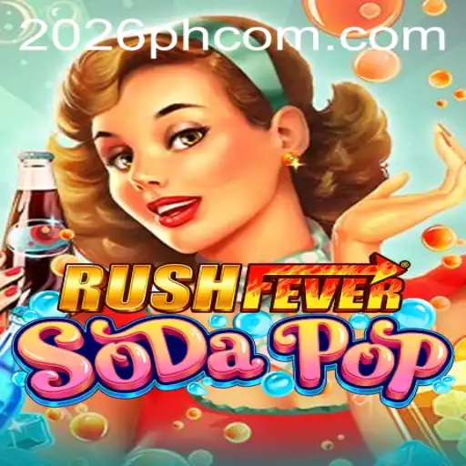 RushFeverSodaPop: The Ultimate Rush in the Gaming World